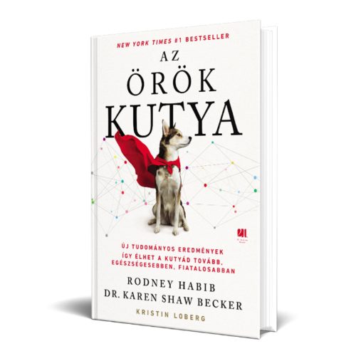 Dr. Karen Shaw Becker - Rodney Habib - Az örök kutya