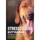 Marty Becker - Stresszoldás Kutyáknak